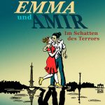 Emma und Amir, Graphic Novel, Jacoby udn Stuart, Cover, Berlin, Paris, Terror, Liebesgeschichte