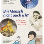 Bin Mensch nicht auch ich? Comic-Anthologie zum Thema Nationalsozialismus in NRW, Ariella Verlag 2026
